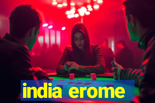 india erome