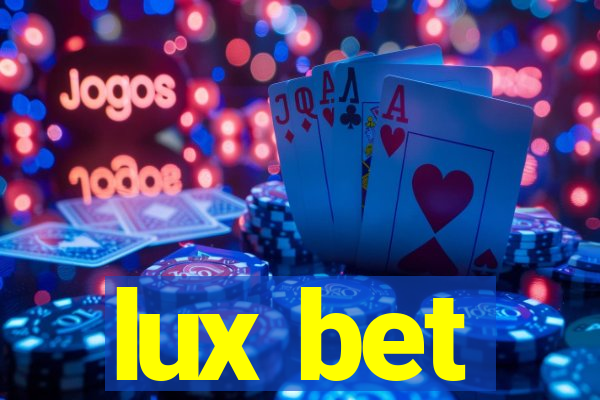 lux bet