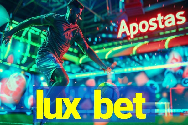 lux bet