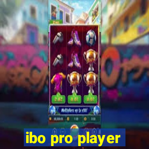 ibo pro player