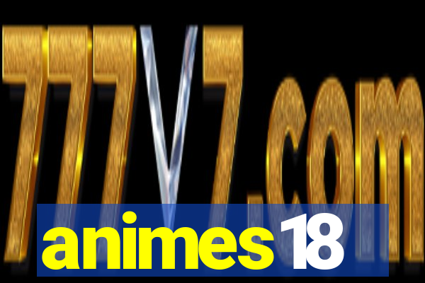 animes18