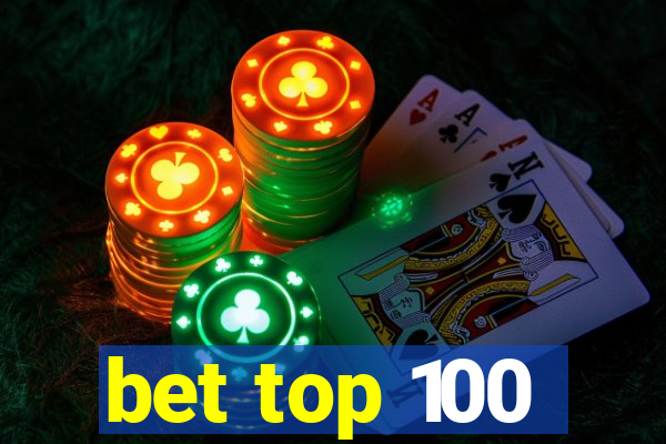bet top 100