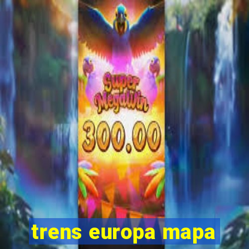 trens europa mapa