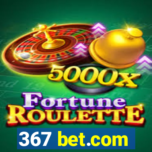 367 bet.com