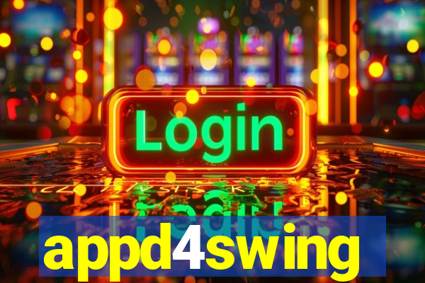 appd4swing
