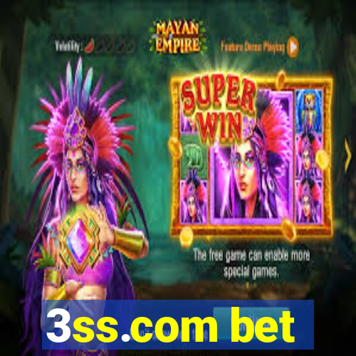 3ss.com bet