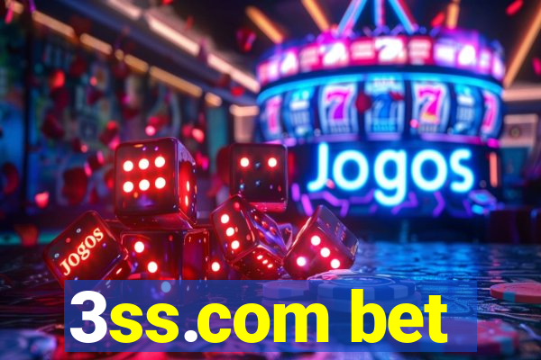 3ss.com bet