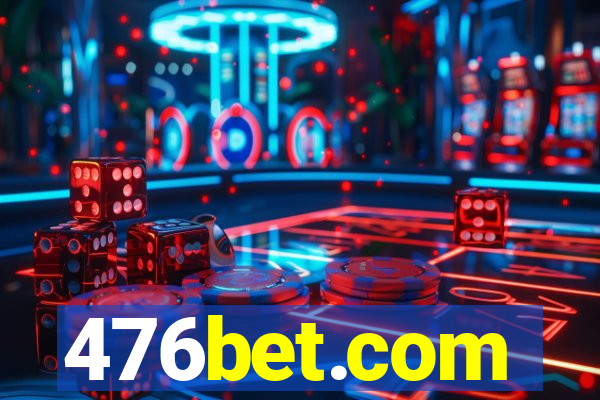 476bet.com