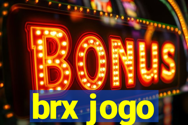 brx jogo