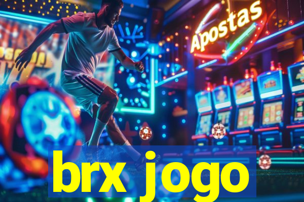 brx jogo