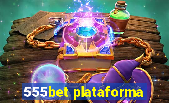 555bet plataforma