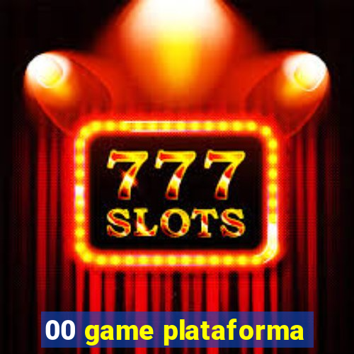 00 game plataforma