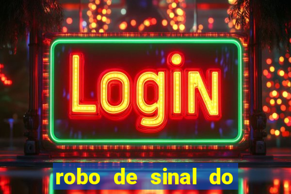 robo de sinal do fortune tiger