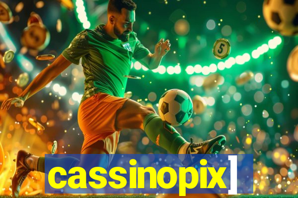 cassinopix]