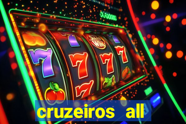 cruzeiros all inclusive 2024 saindo de santos