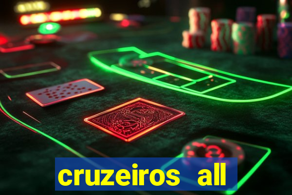 cruzeiros all inclusive 2024 saindo de santos