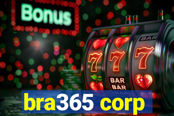 bra365 corp