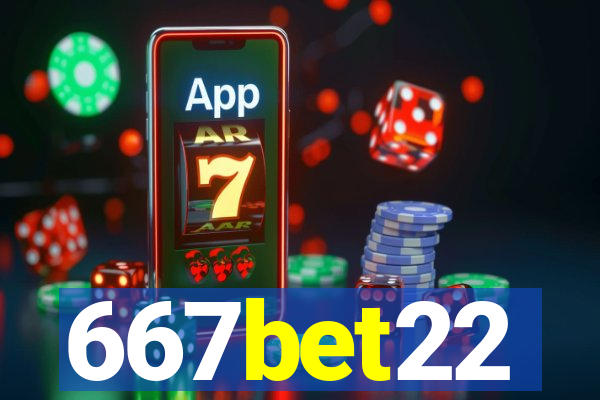 667bet22