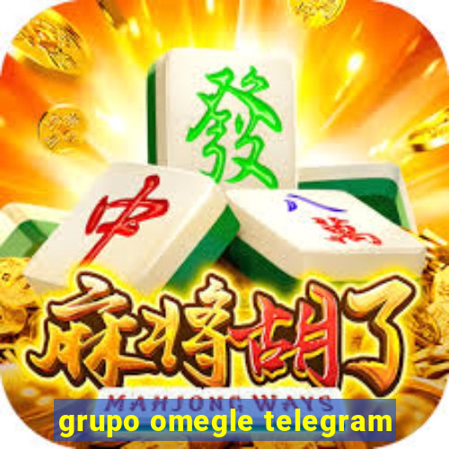 grupo omegle telegram