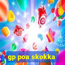 gp poa skokka
