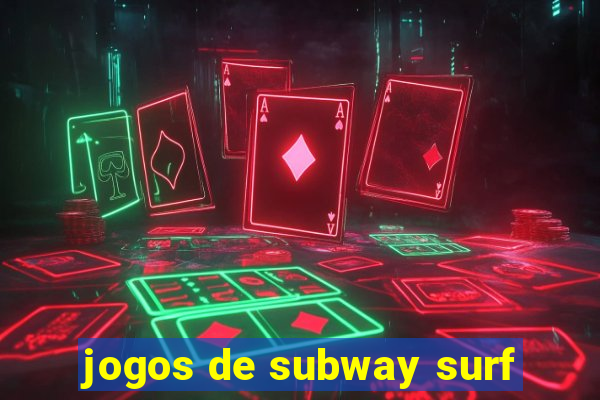 jogos de subway surf