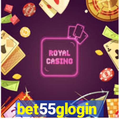 bet55glogin