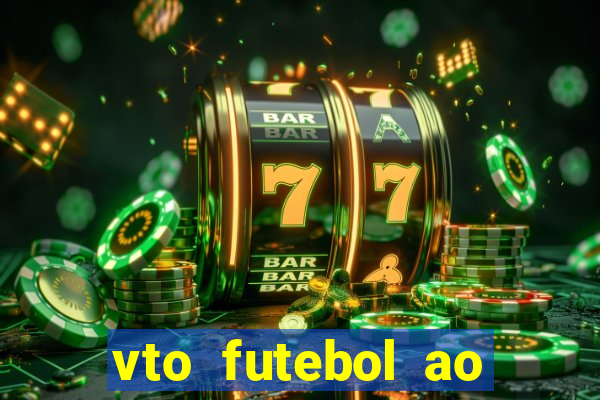 vto futebol ao vivo flamengo