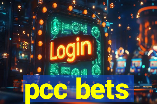 pcc bets
