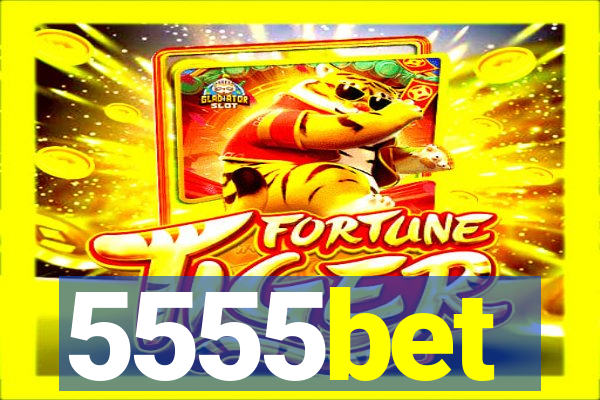 5555bet