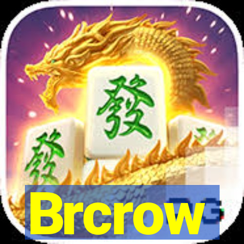 Brcrow