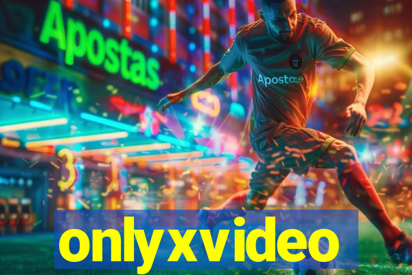 onlyxvideo