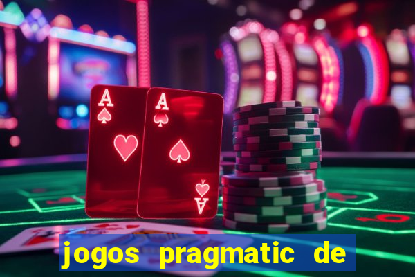 jogos pragmatic de 10 centavos