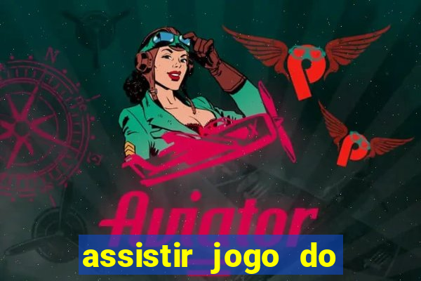 assistir jogo do flamengo ao vivo no multicanais