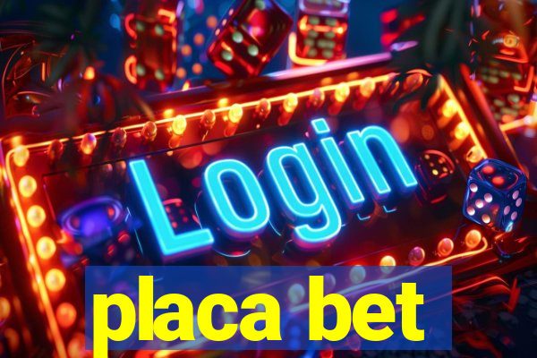 placa bet