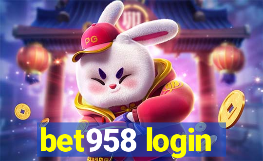 bet958 login