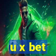 u x bet