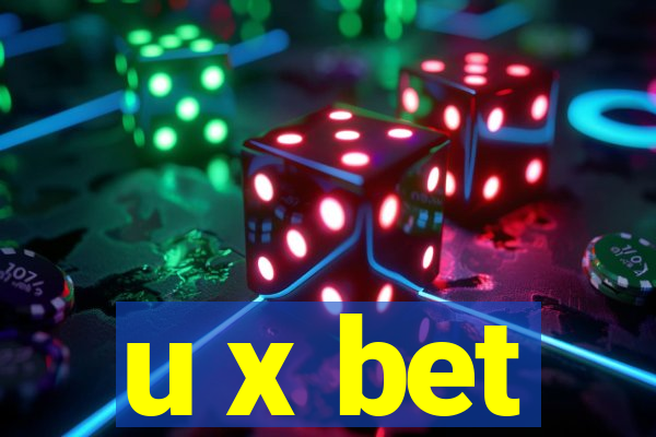 u x bet