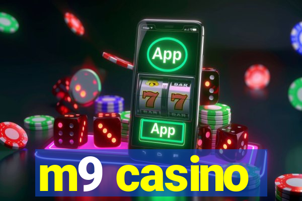 m9 casino