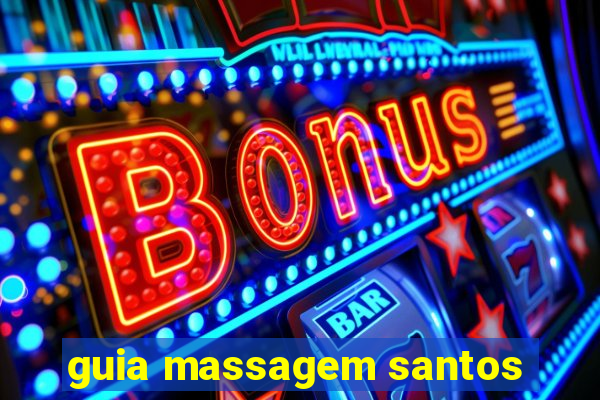 guia massagem santos