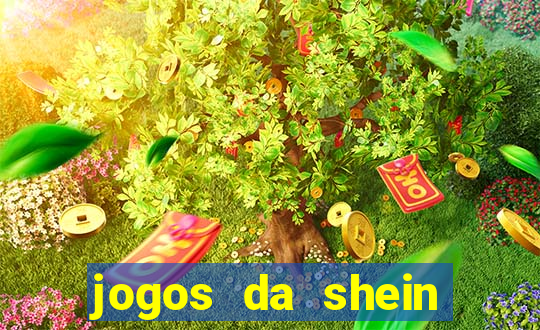 jogos da shein para ganhar pontos