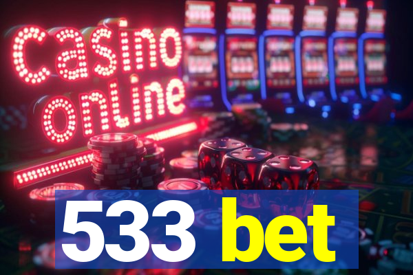 533 bet