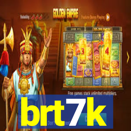 brt7k