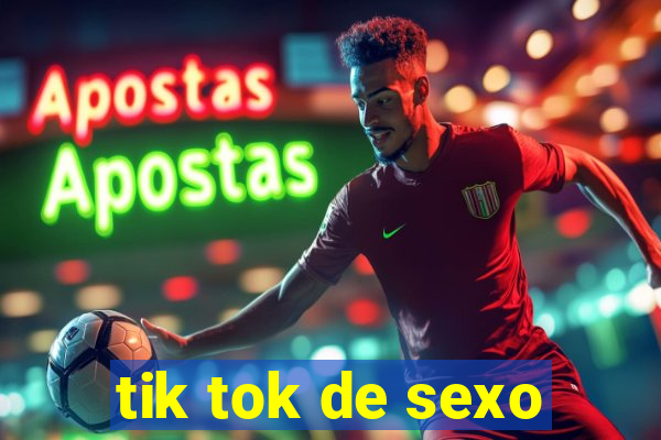 tik tok de sexo