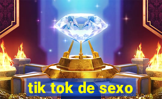 tik tok de sexo