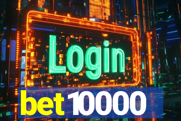 bet10000