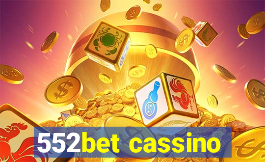 552bet cassino