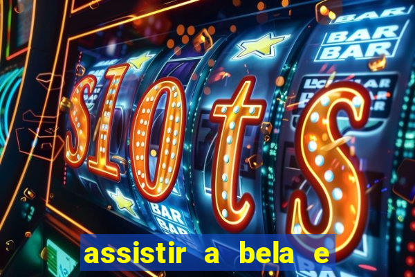 assistir a bela e a fera (2014 completo dublado mega filmes)