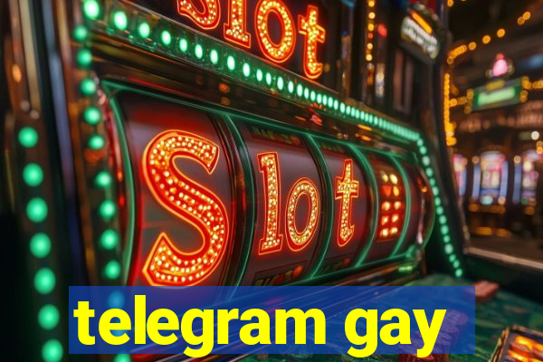 telegram gay