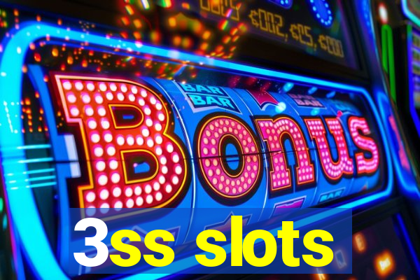 3ss slots