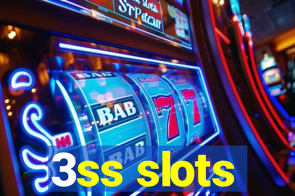 3ss slots